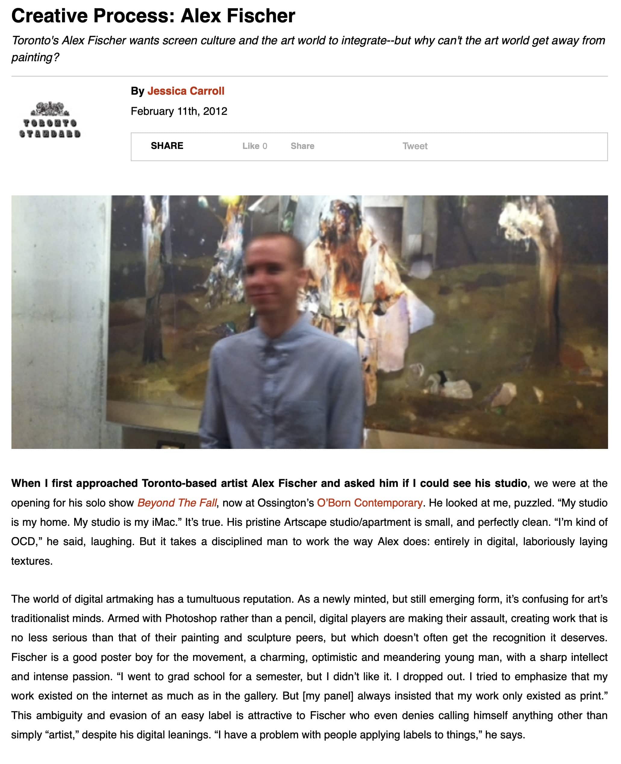 Creative Process Alex Fischer Toronto Standard — 2012